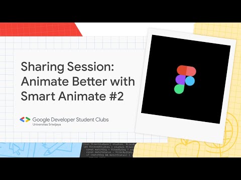 2022/04/23 - Sharing Session: Animate better with Smart Animate #2
