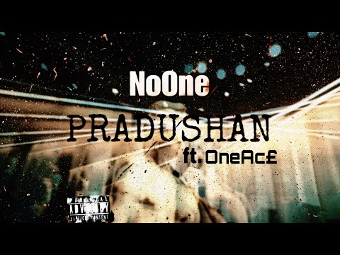 NoOne x One Ac£ - PRADUSHAN (Official Audio) @1AkenG @wispz