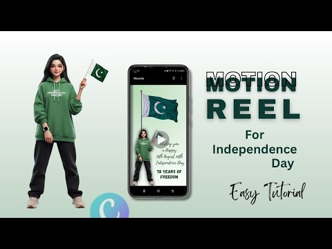 Independence Day Motion Reel Tutorial 🇵🇰 | Easy 14 August Video Editing in Canva :) 🤍💚