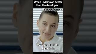 When the Product Manager Knows Better than the Developer... Part 3  #agile #productmanager