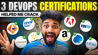 3 DevOps Certifications that helped me to get 10+Job offers||Highest Paying Certifications in 2025⬇️