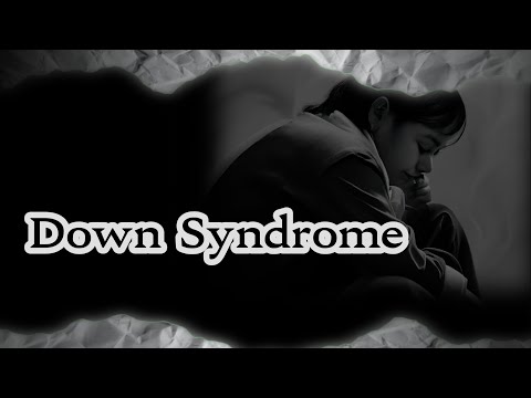 Down Syndrome