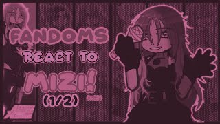 Fandoms react to Alien Stage!! || Mizi 1/2 (WIP) || 2X (ONLY CANON SHIPS.)