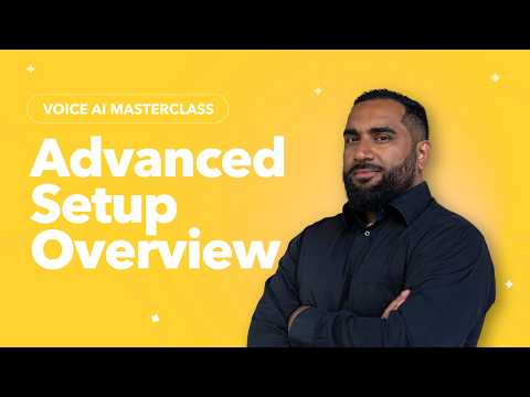 Lesson 2.9 - Advanced Setup Overview