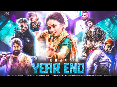 Marathi Year End Megamix 2024🔥🚀: 40+ Marathi Songs - Electrolesh
