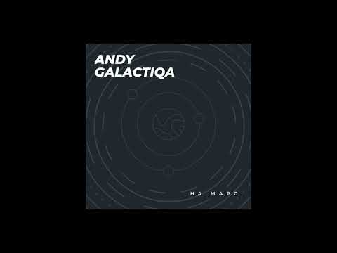 Andy Galactiqa - На Марс [Space Disco, Sovietwave]
