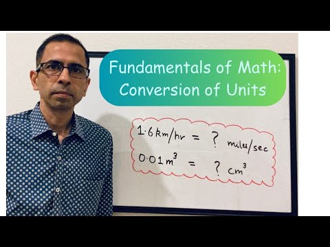 Math Fundamentals Series - Part III (Conversion of Units)