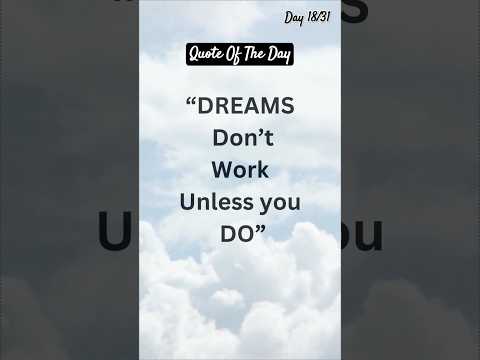 🌟 Dreams Don’t Work Unless You Do! 💪 | Motivation #shorts