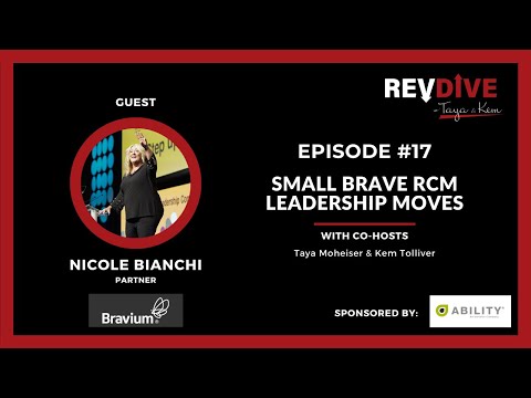 #17: Small Brave RCM Leadership Moves