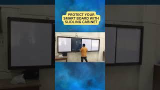 Protect your smart board with sliding cabinet I Smart Class  #DigitalBoard #smartboard #ekin