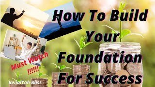 How To Build Your Foundation For Success? #programming #inspiration #lawofattraction #successful