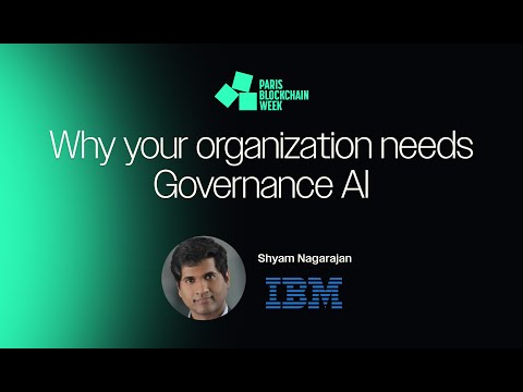 3️⃣ key reasons why your organization needs Governance AI – Shyam Nagarajan at Paris Blockchain Week
