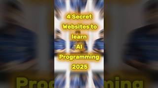 Want To Master AI in 2025? These 4 Website are game changer #aiprogramming #learnai #aicoding
