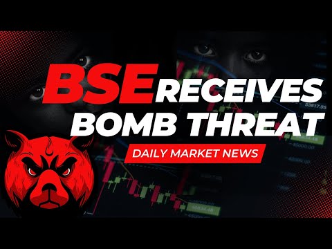 BSE Receives Bomb Threat on Email / Daily Stock Market Update 15 July 2025
