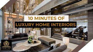 10 Minutes of Luxury Home Interiors #homeinteriordesigns #homeinteriordesigntrends #homedecorvideo