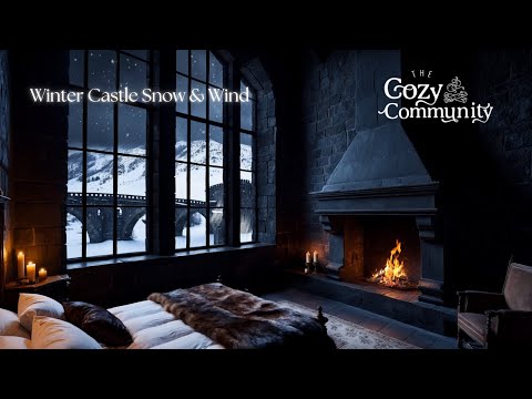 Cozy Winter Castle with a Crackling Fire | Snow & Wind Ambience | Deep Sleep or Study Sounds❄️