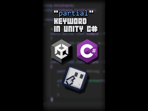 Explaining the "partial" Keyword in Unity C# in 60 seconds | Short Intermediate Tutorial #shorts