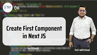 Create Your First Component in Next.js | Ep 6