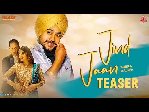 Jind Jaan Official Teaser | Shera Bajwa | Raj Singh | Ikonic Media Group | Latest Punjabi Songs 2021