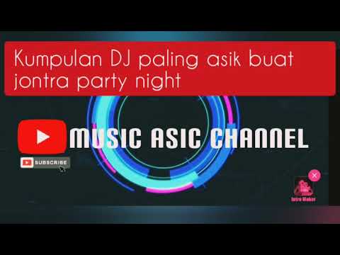 Kumpulan DJ VIRAL Terbaru paling asyik buat party malam jontra sampai pagi😁 (ALLREMIXDJ)