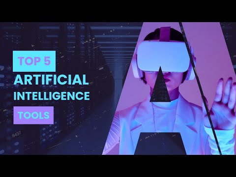 Artificial intelligence Top 5 tools | THE NEXT LEVEL TECH