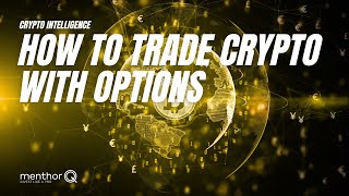 How to trade Crypto using Options