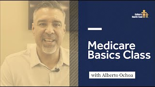 Learn about our Medicare Basics Class!