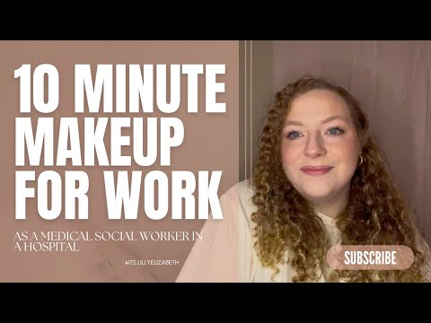 10 Minute Makeup Routine for Work in a Hospital