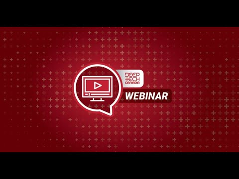 Deep Tech Canada Investor Series – De-risking Deep Tech