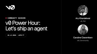 v0 Power Hour: Let's Ship with the new v0