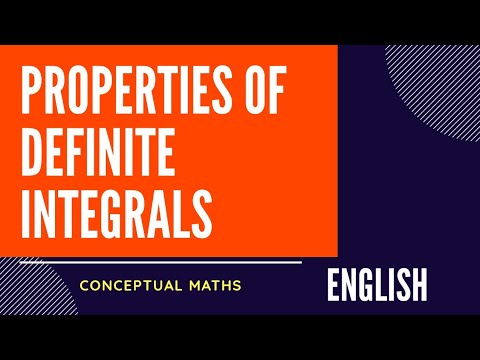Properties of definite integrals in English