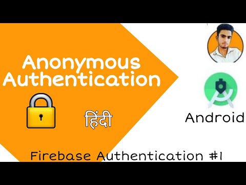 Firebase Anonymous Authentication - firebase anonymous login android Hindi 2021 #FirebaseAuth