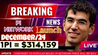 Breaking News 💥 Pi Network Mainnet Launch On December 2024 Update 😱 1pi = $314,159 🤑🎉 #pinetwork