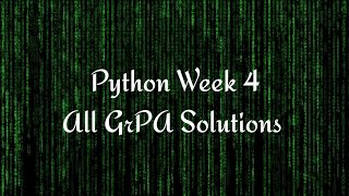 Python Week 4 All GrPa's Solutions | IITM BS Data Science | Python