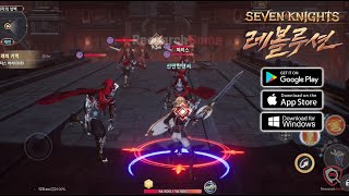 【Seven Knights - 세븐나이츠 레볼루션】- (PC/Android/IOS) | Game MMORPG | Official Launch Gameplay 28-7-2022