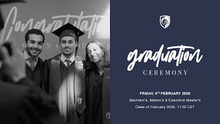 🎓 Bachelor's, Master's & Executive Master's Ceremony | Live Stream | February 06, 2026