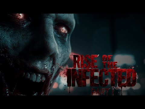 Rise of the Infected(2025) - Episode 1 | Zombie Apocalypse
