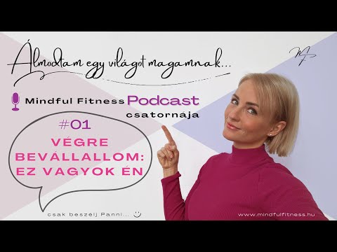 ÁLMODTAM EGY VILÁGOT MAGAMNAK | PODCAST | ÚTON ÖNMAGAMHOZ | ANYASÁG | VÁLLALKOZÁS | KÉRDÉSEK |