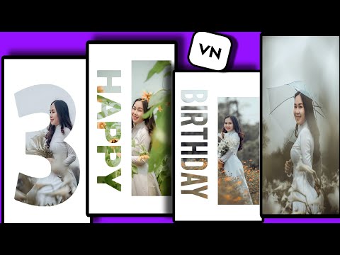 How to make happy birthday status  video for friends you in vn app