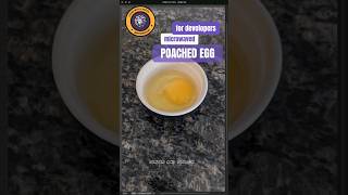 Microwaved poached egg 🥚🕒🍴#quickmeal #microwavedegg #eatright #healthyfastfood #webdeveloperlife