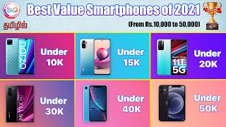 Best Value Smartphones of 2021 Award 😁😁😁 (10K to 50K) in Tamil @TechApps Tamil