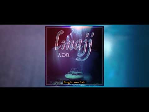 A.D.R - LMAJJ (Official Music Lyrics)