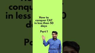 50 days to CAT 2024 (Part 1) #catexam #mocktest #catexampreparation #selfimprovement #analysis
