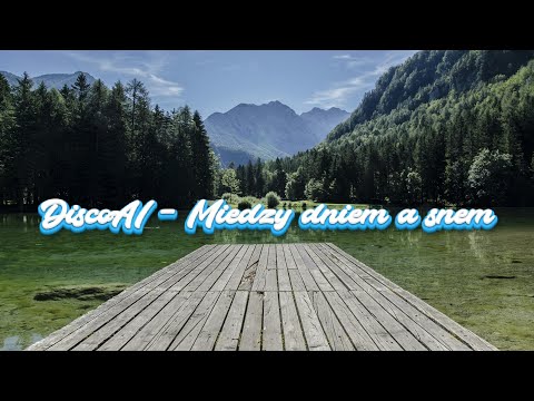 DiscoAI - Między dniem a snem !🌟|Official Audio| DISCO POLO 2025!
