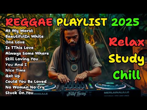 Top hits Reggae 2025 - Chill Reggae Vibes to Brighten Your Day Reggae Grooves Laid-Back Island Music