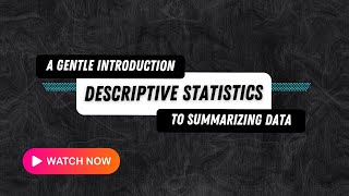 Descriptive Statistics – Fast Tutorial + Code Demo