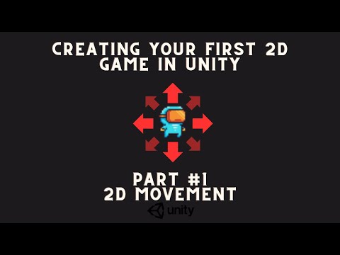 2D Player Movement. Make your first 2D Game in Unity. Part #1