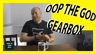 OOP The Gearbox God Class