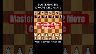 Mastering the 12 Move Checkmate: Strategies to Outsmart Your Opponent#chess