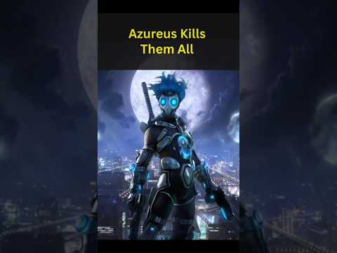 Azureus Kills Them All | Azureus Rising Epic Edit #shorts #edit